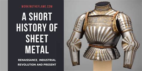 renaissance sheet metal|the history of sheet metal.